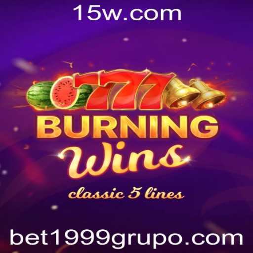 BurningWins: Descubra o Novo Clássico do Entretenimento com o 1999grupo
